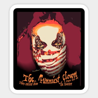 The Funniest Clown Ever Sticker